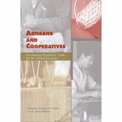 UBC Press Artisans and Cooperatives, Livre broché, 208 pages