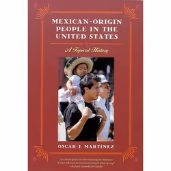 UBC Press Mexican-Origin People in the United States, Livre broché, 244 pages