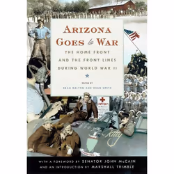 UBC Press Arizona Goes to War, Livre broché, 233 pages