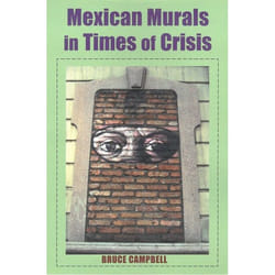UBC Press Mexican Murals in Times of Crisis livre Couverture rigide