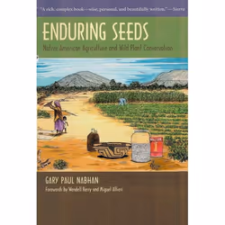 UBC Press Enduring Seeds, Livre broché, 225 pages