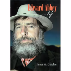 UBC Press Edward Abbey, Livre broché, 357 pages