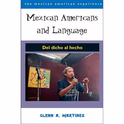 UBC Press Mexican Americans and Language, Livre broché, 144 pages