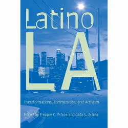 UBC Press Latino Los Angeles, Livre broché, 304 pages