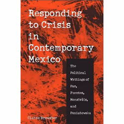 UBC Press Responding to Crisis in Contemporary Mexico, Couverture rigide, 272 pages