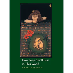 UBC Press How Long She'll Last in This World, Livre broché, 96 pages