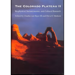 UBC Press The Colorado Plateau II, Couverture rigide, 448 pages