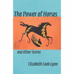 UBC Press The Power of Horses and Other Stories, Livre broché
