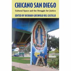 UBC Press Chicano San Diego, Livre broché, 320 pages