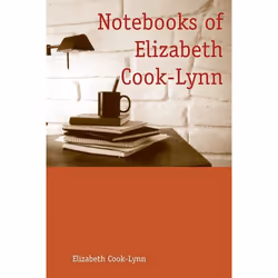 UBC Press Notebooks of Elizabeth Cook-Lynn, Livre broché, 208 pages