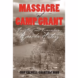 UBC Press Massacre at Camp Grant, Livre broché, 176 pages