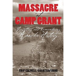 UBC Press Massacre at Camp Grant livre