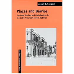 UBC Press Plazas and Barrios, Livre broché, 260 pages