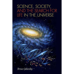 UBC Press Science, Society, and the Search for Life in the Universe livre