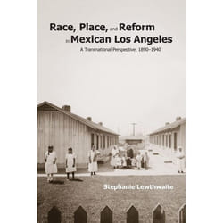 UBC Press Race, Place, and Reform in Mexican Los Angeles livre Couverture rigide