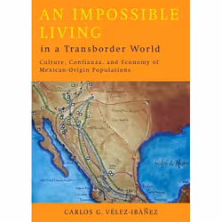 UBC Press An Impossible Living in a Transborder World, Livre broché, 264 pages
