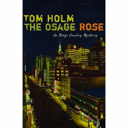 UBC Press The Osage Rose, Livre broché, 256 pages