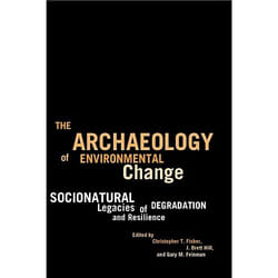 UBC Press The Archaeology of Environmental Change livre Couverture rigide 320 pages
