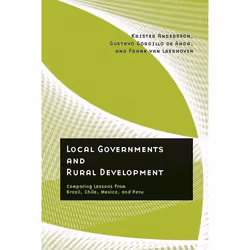UBC Press Local Governments and Rural Development, Couverture rigide, 224 pages