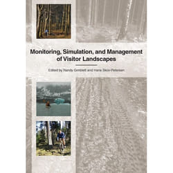 UBC Press Monitoring, Simulation and Management of Visitor Landscapes livre