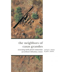 UBC Press The Neighbors of Casas Grandes livre Couverture rigide