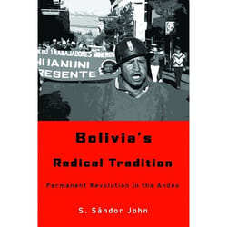 UBC Press Bolivia's Radical Tradition livre Couverture rigide 320 pages