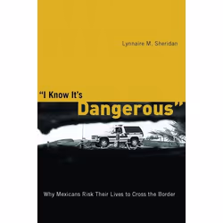 UBC Press I Know It's Dangerous, Livre broché, 232 pages