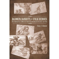 UBC Press Badmen, Bandits, and Folk Heroes livre Couverture rigide