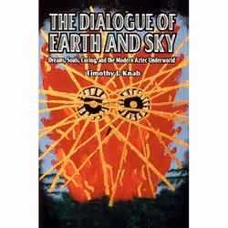 UBC Press The Dialogue of Earth and Sky, Livre broché, 179 pages