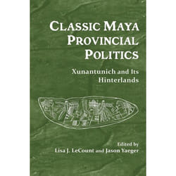 UBC Press Classic Maya Provincial Politics livre Couverture rigide 464 pages