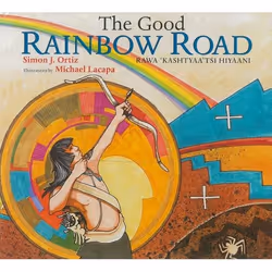 UBC Press The Good Rainbow Road, Livre broché, 80 pages