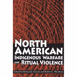 UBC Press North American Indigenous Warfare and Ritual Violence, Livre broché, 294 pages