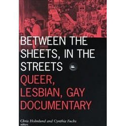 ISBN Between the Sheets, in the Streets : Queer, Lesbian and Gay Documentary livre Pellicule Anglais