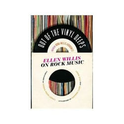 ISBN Out of the Vinyl Deeps: Ellen Willis on Rock Music livre Musique Anglais
