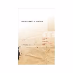 ISBN Quotational Practices: Repeating the Future in Contemporary Art, Art &amp; design, Anglais, 240 pages
