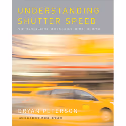 ISBN Understanding Shutter Speed, Livre broché, 160 pages