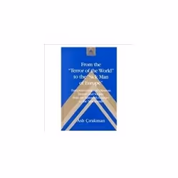 ISBN From the 'Terror of the World' to the 'Sick Man of Europe'', histoire, Anglais