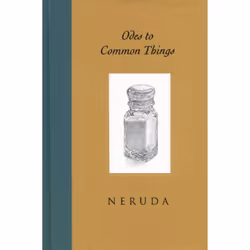 ISBN Odes to Common Things, poésie, Anglais, Couverture rigide, 152 pages
