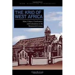 ISBN Krio of West Africa : Islam, Culture, Creolization, and Colonialism in the Nineteenth Century livre histoire Anglais