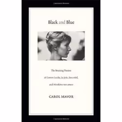 ISBN Black and Blue: The Bruising Passion of Camera Lucida, La Jetee, Sans Soleil, and Hiroshima Mon Amou, Art & design, ...