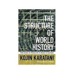 ISBN Structure of World History: From Modes of Production to Modes of Exchange livre histoire Anglais