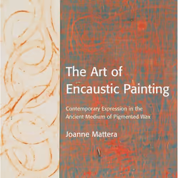 ISBN The Art of Encaustic Painting, Livre broché, 144 pages