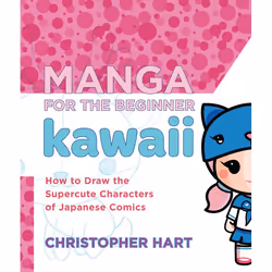 ISBN Manga for the Beginner Kawaii, Livre broché, 192 pages