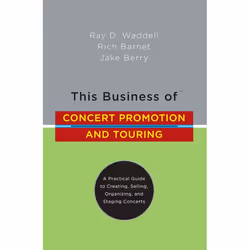 ISBN This Business of Concert Promotion and Touring, Couverture rigide, 272 pages