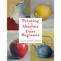ISBN Painting for the Absolute and Utter Beginner, Livre broché, 160 pages