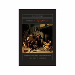 ISBN Perils of Uglytown: Studies in Structural Misanthropology from Plato to Rembrandt, Art &amp; design, Anglais, 272 pages
