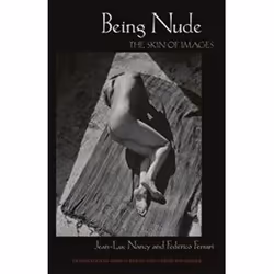 ISBN Being Nude : The Skin of Images, Art &amp; design, Anglais