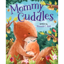 ISBN Mommy Cuddles, Pour enfants, Anglais, 20 pages