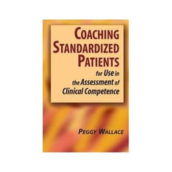 ISBN Coaching Standardized Patients: For Use in the Assessment of Clinical Competence (Springer Series on livre Santé, esprit et corps Anglais Couverture rigide