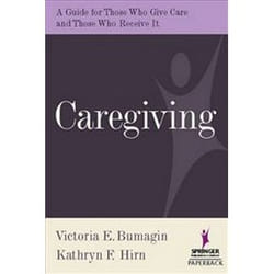 ISBN Caregiving: A Guide for Those Who Give Care and Those Who Receive it livre société Anglais